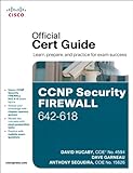 CCNP security firewall 642-618 official cert guide