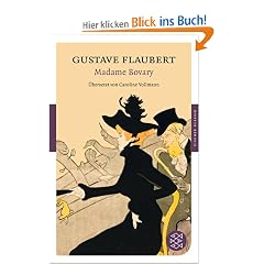 Madame Bovary: Sitten in der Provinz (Fischer Klassik)