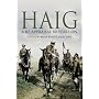 Haig: A Re-appraisal 70 Years on