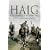 Haig: A Re-appraisal 70 Years on
