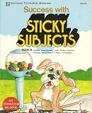 Success With Sticky Subjects, Book B: Reading Comprehension, Letter Writing, Common Fractions, Word Problems in Math, U.S. Geography
