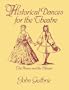 Historical Dances for the Theatre: the Pavan and the Minuet