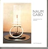 Naum Gabo, the constructive process