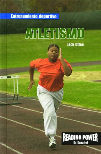 Atletismo/Track (Entrenamiento Deportivo) (Spanish Edition)