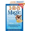 1-2-3 Magic: Effective Discipline for Children 2-12 (Advice on Parenting)