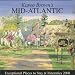 Karen Brown's Mid-Atlantic 2008: Exceptional Places to Stay & Itineraries, Revised Edition (Karen Brown's Mid-Atlantic Charming Inns & Itineraries)