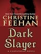 Dark Slayer: A Carpathian Novel (Thorndike Romance)