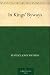 Search : In Kings’ Byways