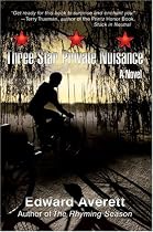 Three Star Private Nuisance