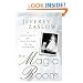 The Magic Room: A Story About the Love We Wish for Our Daughters