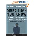 More More Than You Know: Finding Financial Wisdom in Unconventional Places (Updated and Expanded)