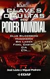 Claves Ocultas Del Poder Mundial (Spanish Edition)