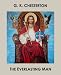 THE EVERLASTING MAN --- UPDATED w/LINKED TOC (Kindle Edition)