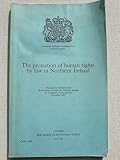 The protection of human rights by law in Northern Ireland ...