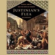 Justinian's Flea: Plague, Empire, and the Birth of Europe | [William Rosen]
