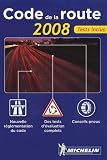 Revue Edition Bonneroute  / Code de la route 2008 : Permis véhicule léger