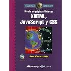 Click here to buy Diseno de Paginas Web con XHTML, JAVASCRIPT y CSS - Navegar en Internet by Juan C. Oros.