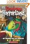 My Friends Call Me Monster (Goosebumps Horrorland #7)