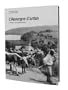 L'Auvergne d'Antan : L'Auvergne � travers la carte postale ancienne