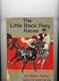 Little Black Pony Races