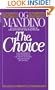 The Choice