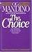 The Choice