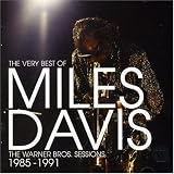 Revue Miles Davis  / The Very Best of the Warner Bros. Sessions 1985-1991