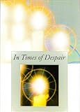 In times of despair