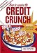 HOW TO SURVIVE THE CREDIT CRUNCH
