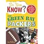 Do You Know the Green Bay Packers?: A hard-hitting&hellip by Guy Robinson