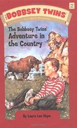 Bobbsey Twins Adventure in the Country