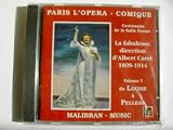 Charpentier: Louise; Massenet: Griselidis; Debussy: Pelleas et Meisande, Highlights (Volume 1) (Paris LOpera Comique, Les Creations, 1900-1902)