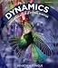 Dynamics: Analysis and Design of Systems in Motion