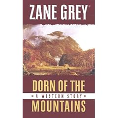 Dorn of the Mountains: A Western Story (Thorndike Large Print Western Series)