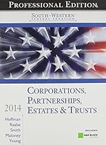 South-Western Federal Taxation 2014: Corporations, Partnerships, Estates and Trusts, Professional Edition (with H&R Block @ Home CD-ROM) South-Western Federal Taxation 2014: Corporations, Partnerships, Estates and Trusts, Professional Edition (with H&R Block @ Home CD-ROM)