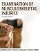 Become proficient in the recognition of musculoskeletal injuries, know when to refer clients to physician care, and grasp all the National Athletic Trainers Association (NATA) Athletic Training Educational Competencies related to injury and general medical condition recognition with the completely revised second edition of Examination of Musculoskeletal Injuries. Formerly known as Assessment of Athletic Injuries, this revised textbook gives you all the tools you need in one comprehensive and logical resource. The text, part of Human Kinetics Athletic Training Education Series, is an indispensable reference for athletic trainers and other health professionals who spend much of their time caring for injuries related to physical activity and must have a solid background in recognition and examination to do so effectively. Significantly expanded, the new edition now contains 23 chapters, ten more than the first edition, that provide a broad and firm understanding of general examination principles and techniques, recognition and examination of injuries and conditions specific to each body region, and general medical conditions that you will likely encounter in the physically active.