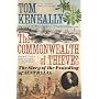 The Commonwealth of Thieves: The Story of the Founding of Australia