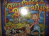 Bullfrogs & Butterflies: Songs from Agapeland