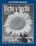 Activities Manual t/a Dicho y hecho: Beginning Spanish (Spanish Edition)