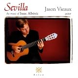 Sevilla - the music of Isaac Albeniz