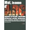 Moi Jeanne d'Arc