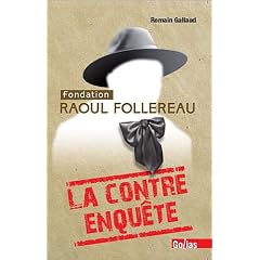 Fondation Raoul Follereau : La contre-enqu�te