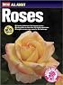 All About Roses (Ortho's All About Gardening)