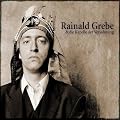 Rainald Grebe & die Kapelle der Vers�hnung
