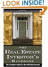 The Real Estate Investor's Handbook: The Complete Guide for the Individual Investor