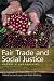 Fair Trade and Social Justice: Global Ethnographies Fair Trade and Social Justice: Global Ethnographies