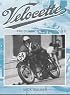 Velocette: Production Motorcycles (Crowood Motoclassics)