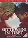 Sette Anni In Tibet