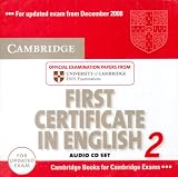 Review Cambridge University Press  / Cambridge First Certificate in English 2 for updated exam Audio CDs (2): Official Examination papers from University of Cambridge ESOL Examinations: Official ... Examinations: No. 2 (Fce Practice Tests)