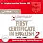 Cambridge First Certificate in English 2 for updated exam Audio CDs (2): Official Examination papers from University of Cambridge ESOL Examinations: No. 2 (Fce Practice Tests)